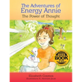 The Adventures of Energy Annie: The Power of Thought