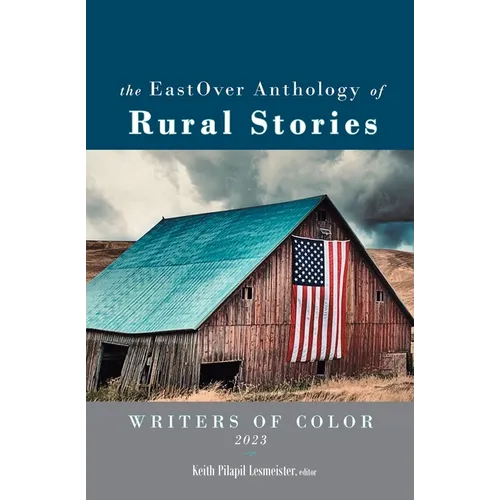 The EastOver Anthology of Rural Stories