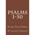 Psalms 1-50: A Comprehensive Analysis of the Psalms