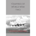 Vampires of World War Two