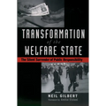 Transformation of the Welfare State: The Silent Surrender of Public Responsibility