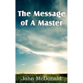 The Message of A Master
