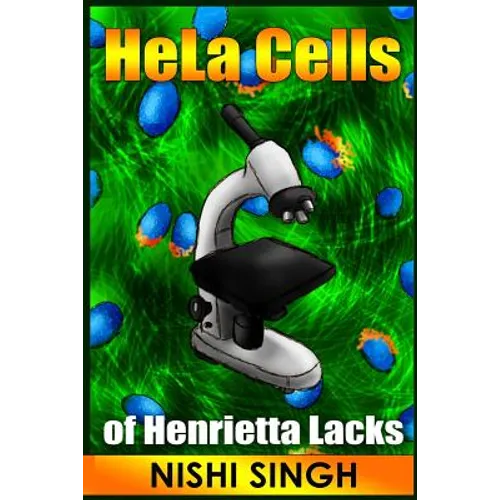 HeLa Cells of Henrietta Lacks