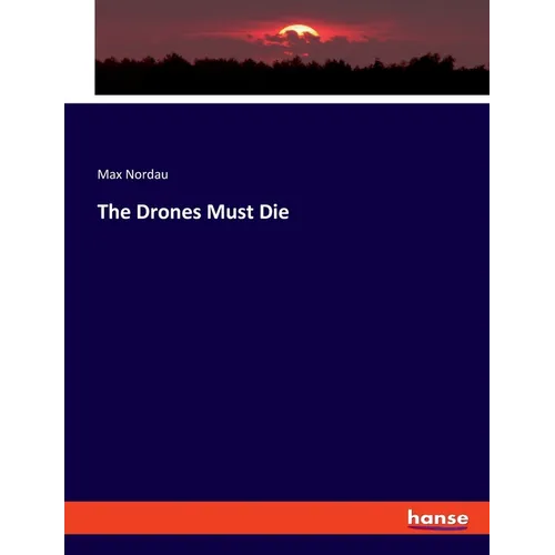 The Drones Must Die