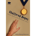 Shattered Hopes: Canada's Boycott of the 1980 Olympic Games