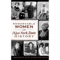 Remarkable Women in New York State History