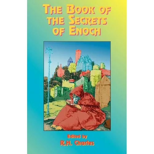 The Book of the Secrets of Enoch