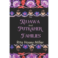 The Kujawa and Putkamer Families