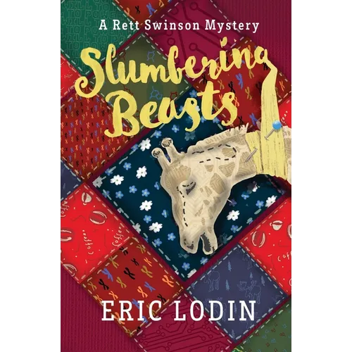 Slumbering Beasts: A Rett Swinson Mystery