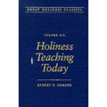 Holiness Teaching Today: Volume 6
