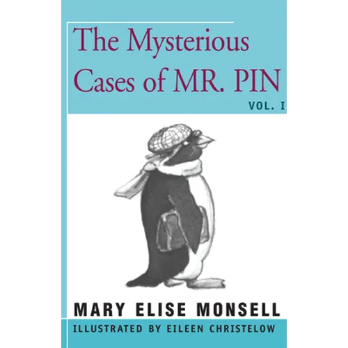 The Mysterious Cases of Mr. Pin: Vol. I