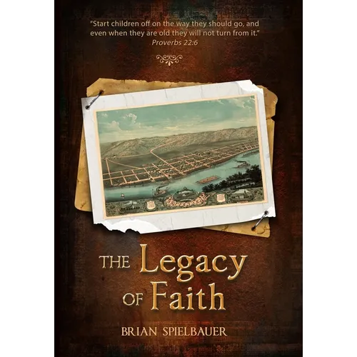 The Legacy of Faith: The Journey