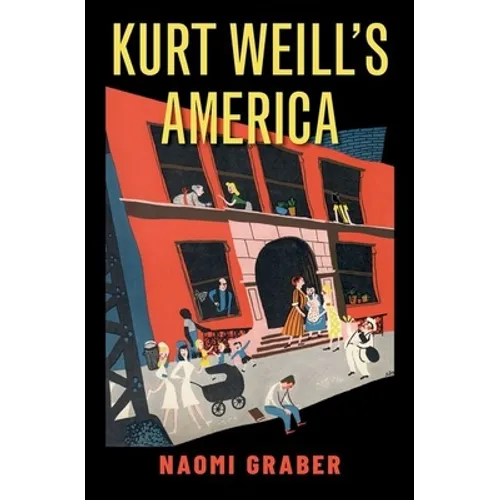 Kurt Weill's America