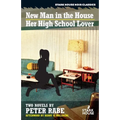 A New Man in the House / Her High-School Lover