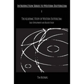 The Academic Study of Western Esotericism: Early Developments and Related Fields