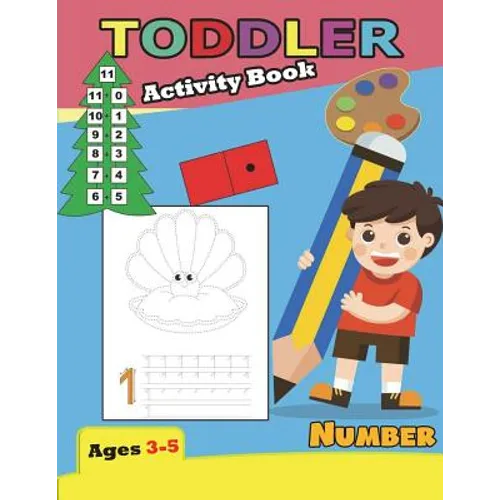 Activity Book Toddler Number Ages 3-5: For Kindergarten