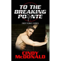 To The Breaking Pointe