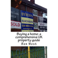 Buying a home: a comprehensive UK property guide