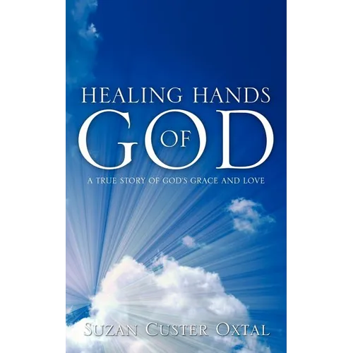 Healing Hands of God