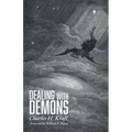 Dealing with Demons