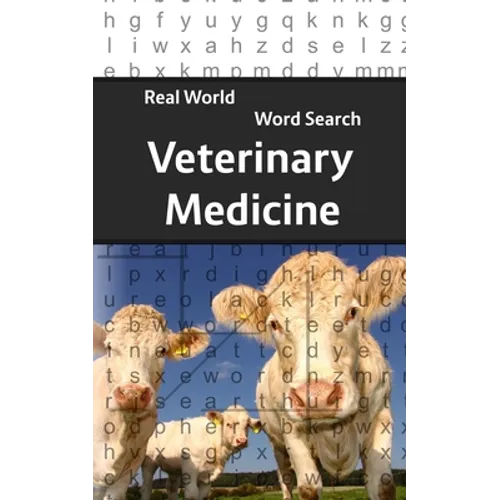 Real World Word Search: Veterinary Medicine