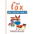 My Fox Series: Books 1-3: My Fox Collection