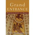 Grand Entrance: Worship on Earth as in Heaven