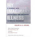 My Imaginary Illness