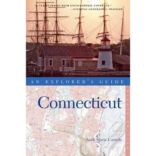 An Explorer's Guide Connecticut