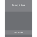 The Story Of Horace