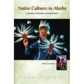 Native Cultures in Alaska: Looking Forward, Looking Back