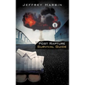 Post Rapture Survival Guide