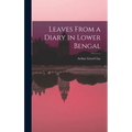 Leaves From a Diary in Lower Bengal