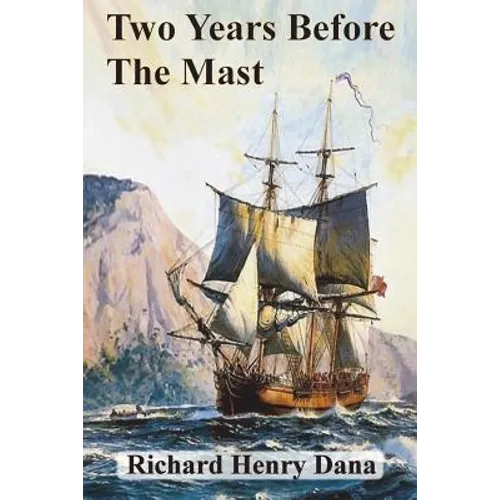Two Years Before The Mast