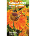 Digging Deep in the Garden: Book One