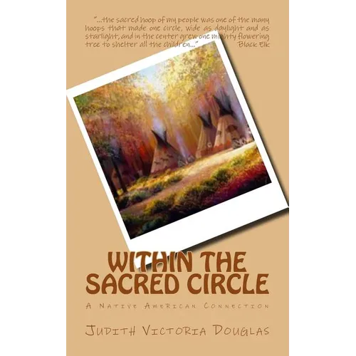Within the Sacred Circle: A Native American Connection