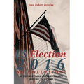 U.S. Election 2016, No Collusion?