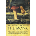 Hunting Down the Monk