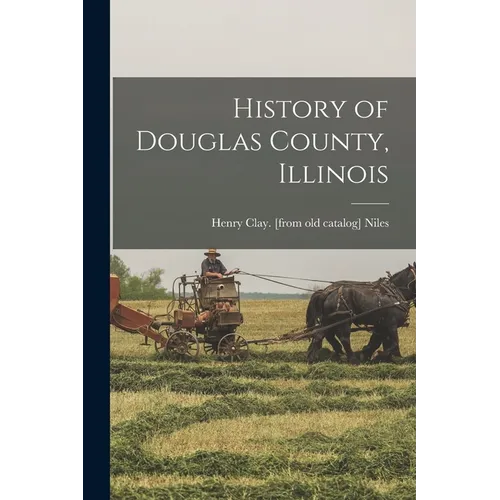 History of Douglas County, Illinois