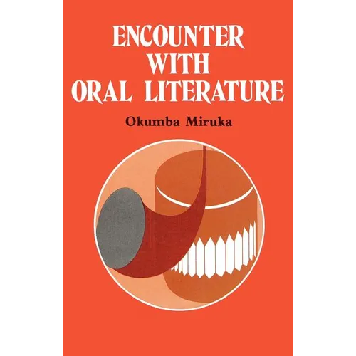 Encounter with Oral Literature