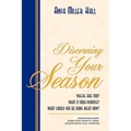 Discerning Your Season