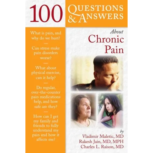100 Questions and Answers about Chronic Pain