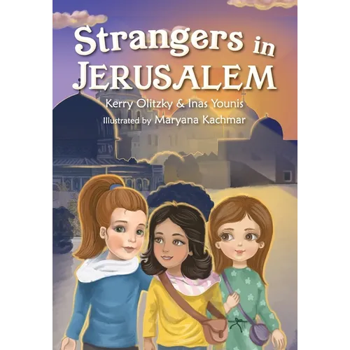 Strangers in Jerusalem