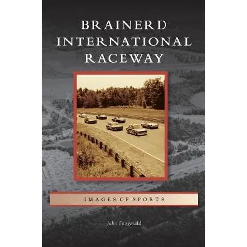 Brainerd International Raceway
