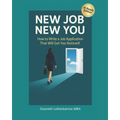 New Job New You: How to Write a Job Application That Will Get You Noticed