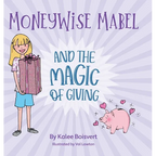 Moneywise Mabel and the Magic of Giving