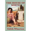 The House of Mirth