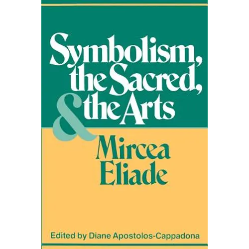 Symbolism, the Sacred, and the Arts