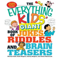 The Everything Kids' Giant Book of Jokes, Riddles, and Brain Teasers