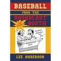 Baseball from the Broadcast Booth: So You Think You Know Baseball?